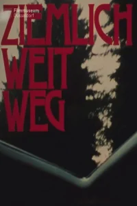 Ziemlich weit weg