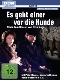 Es geht einer vor die Hunde