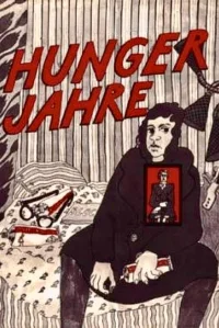 The Hunger Years: In a Land of Plenty