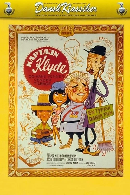 کپتاجن کلاید و دوستانش بازمی‌گردند