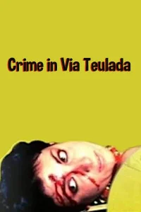 Crime in Via Teulada