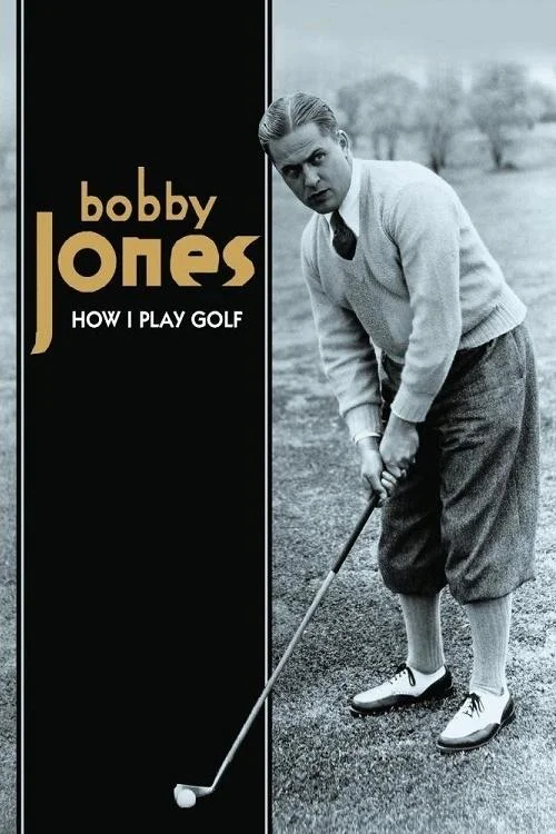 How I Play Golf, by Bobby Jones No. 9: 'The Driver'