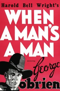 When a Man's a Man