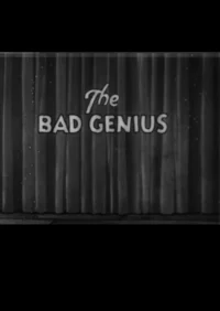 The Bad Genius